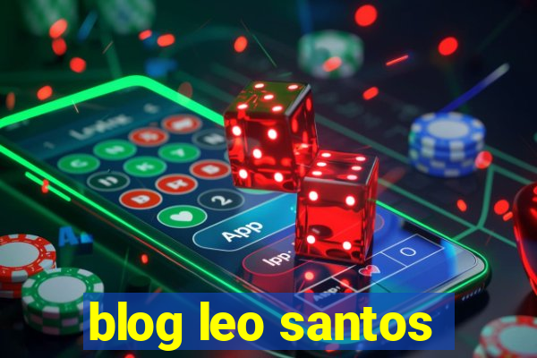 blog leo santos